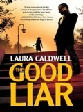 Cover: The Good Liar - Mira Books