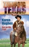 Cover: Hot On His Trail - Mills & Boon
