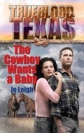 Cover: The Cowboy Wants a Baby - Mills & Boon