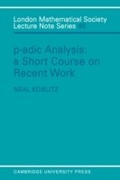 Cover: P-adic Analysis - Cambridge University Press