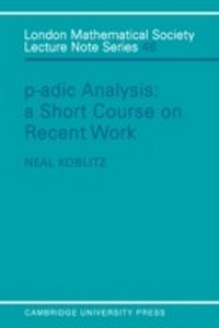 Enlarge image Cover: P-adic Analysis - Cambridge University Press