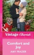 Cover: Comfort And Joy - Mills & Boon