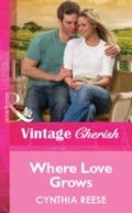 Cover: Where Love Grows - Mills & Boon