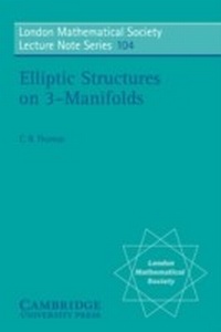 Abbildung von: Elliptic Structures on 3-Manifolds - Cambridge University Press