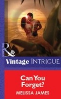 Enlarge image Cover: Can You Forget? - Mills & Boon