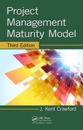 Cover: Project Management Maturity Model - Apple Academic Press Inc.