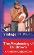 Cover: The Awakening Of Dr. Brown - Mills & Boon