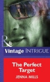 Enlarge image Cover: The Perfect Target - Mills & Boon