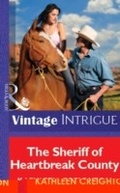 Cover: The Sheriff Of Heartbreak County - Mills & Boon