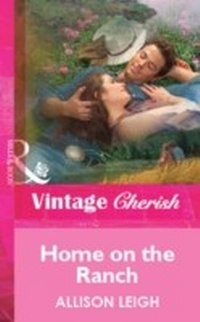Enlarge image Cover: Home on the Ranch - Mills & Boon