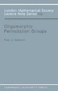 Cover: Oligomorphic Permutation Groups - Cambridge University Press