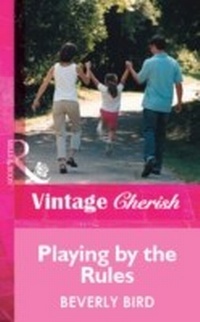 Enlarge image Cover: Playing By The Rules - Mills & Boon