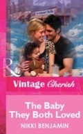 Cover: The Baby They Both Loved - Mills & Boon