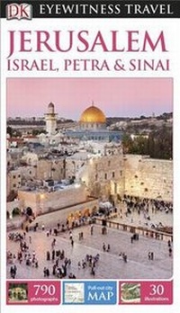 Abbildung von: Jerusalem, Israel, Petra & Sinai - DK Eyewitness Travel