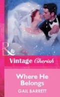 Cover: Where He Belongs - Mills & Boon