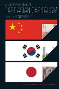 Enlarge image Cover: A Comparative Study of East Asian Capitalism - Institute of East Asian Studies University of California - B