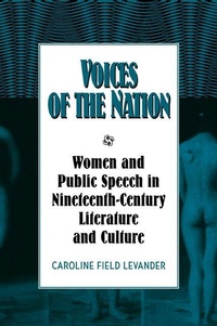 Enlarge image Cover: Voices of the Nation - Cambridge University Press