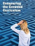 Cover: Conquering the Crowded Curriculum - Pembroke Publishing Ltd
