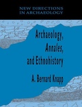Cover: Archaeology, Annales, and Ethnohistory - Cambridge University Press