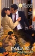 Cover: Wedlocked?! - Mills & Boon