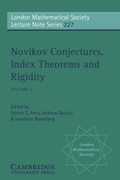 Cover: Novikov Conjectures, Index Theorems, and Rigidity: Volume 2 - Cambridge University Press