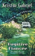 Cover: Fugitive Fiancee - Mills & Boon