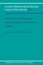 Cover: Arithmetic of Diagonal Hypersurfaces over Finite Fields - Cambridge University Press