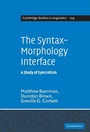 Cover: The Syntax-Morphology Interface - Cambridge University Press
