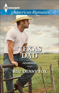 Enlarge image Cover: Texas Dad - Harlequin American Romance
