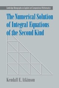 Cover: The Numerical Solution of Integral Equations of the Second Kind - Cambridge University Press