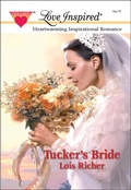 Cover: Tucker's Bride - Love Inspired Classics