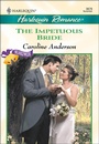 Cover: The Impetuous Bride - Harlequin Romance Classic