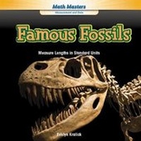 Enlarge image Cover: Famous Fossils - Rosen Classroom
