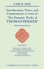 Cover: Introductions, Notes and Commentaries to Texts in 'The Dramatic Works of Thomas Dekker - Cambridge University Press