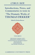 Cover: Introductions, Notes and Commentaries to Texts in 'The Dramatic Works of Thomas Dekker - Cambridge University Press