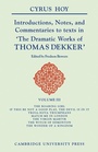 Cover: Introductions, Notes, and Commentaries to Texts in 'The Dramatic Works of Thomas Dekker' - Cambridge University Press