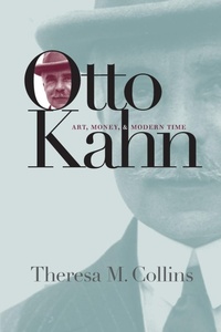 Enlarge image Cover: Otto Kahn - The University of North Carolina Press