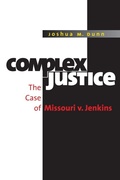 Cover: Complex Justice - The University of North Carolina Press