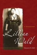 Cover: Lillian Wald - The University of North Carolina Press
