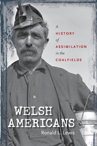 Enlarge image Cover: Welsh Americans - The University of North Carolina Press
