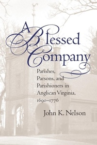 Enlarge image Cover: A Blessed Company - The University of North Carolina Press