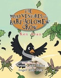 Cover: The Misadventures of Bartholomew Crow - Xlibris