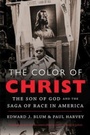 Cover: The Color of Christ - The University of North Carolina Press