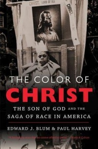 Enlarge image Cover: The Color of Christ - The University of North Carolina Press