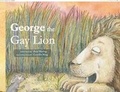 Cover: George the Gay Lion - Xlibris Press