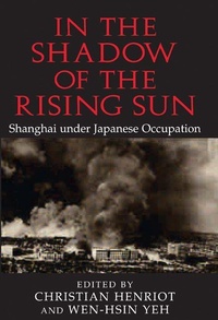 Enlarge image Cover: In the Shadow of the Rising Sun - Cambridge University Press