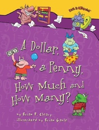 Enlarge image Cover: A Dollar, a Penny, How Much and How Many? - Lerner Publishing Group