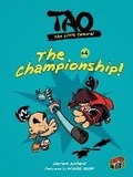 Cover: Tao, the Little Samurai 4: The Championship! - Graphic Universe