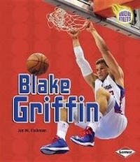 Enlarge image Cover: Blake Griffin - Lerner Publications (Tm)