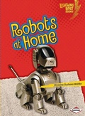 Cover: Robots at Home - Lerner Publishing Group
